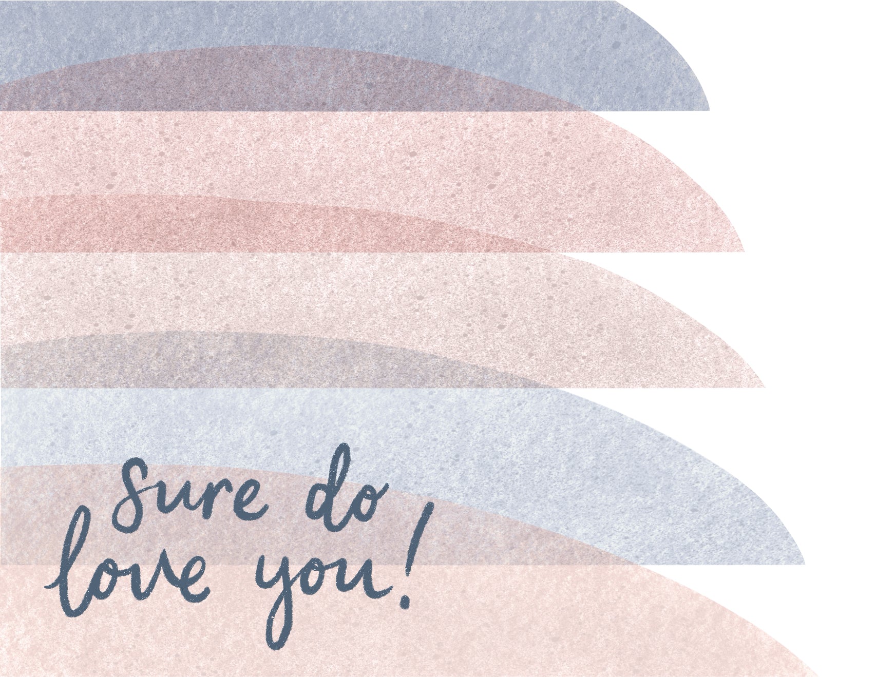 Sure Do Love You Card - Personalized